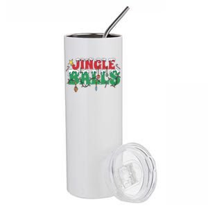 Jingle Balls Funny Christmas Holiday Stainless Steel Tumbler