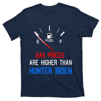 Joe Biden Gas Prices Are Higher Than Hunter Worst President T-Shirt