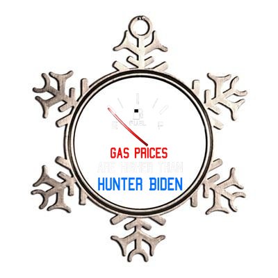 Joe Biden Gas Prices Are Higher Than Hunter Worst President Metallic Star Ornament