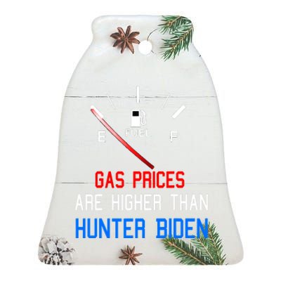 Joe Biden Gas Prices Are Higher Than Hunter Worst President Ceramic Bell Ornament