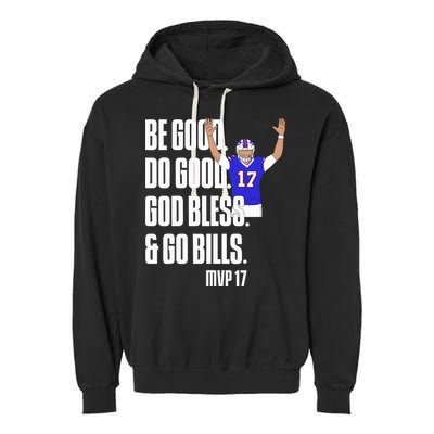 Josh Be Good Do Good God Bless Go B.I.L.L.S Mvp 17 Josh Mvp Garment-Dyed Fleece Hoodie