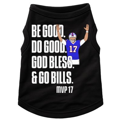 Josh Be Good Do Good God Bless Go B.I.L.L.S Mvp 17 Josh Mvp Doggie Tank