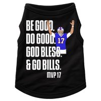 Josh Be Good Do Good God Bless Go B.I.L.L.S Mvp 17 Josh Mvp Doggie Tank