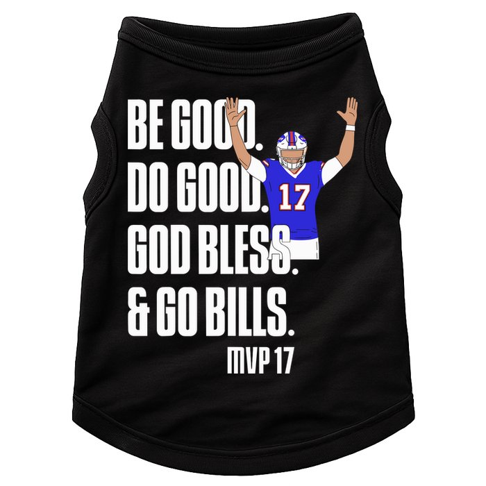 Josh Be Good Do Good God Bless Go B.I.L.L.S Mvp 17 Josh Mvp Doggie Tank