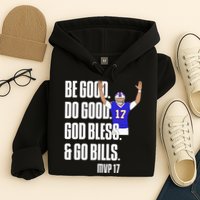 Josh Be Good Do Good God Bless Go B.I.L.L.S Mvp 17 Josh Mvp Hoodie