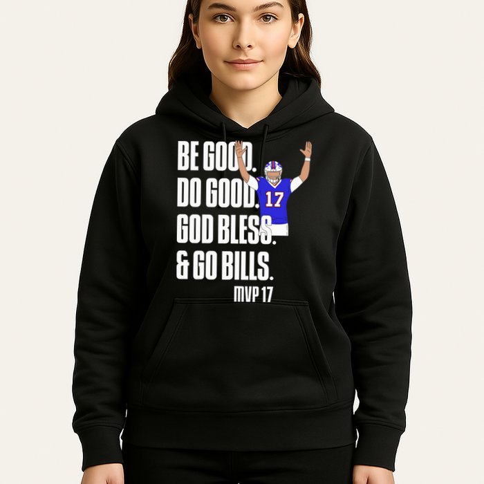 Josh Be Good Do Good God Bless Go B.I.L.L.S Mvp 17 Josh Mvp Hoodie