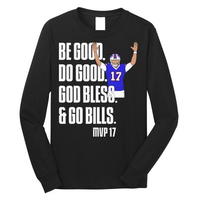 Josh Be Good Do Good God Bless Go B.I.L.L.S Mvp 17 Josh Mvp Long Sleeve Shirt