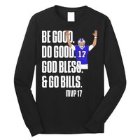 Josh Be Good Do Good God Bless Go B.I.L.L.S Mvp 17 Josh Mvp Long Sleeve Shirt