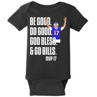 Josh Be Good Do Good God Bless Go B.I.L.L.S Mvp 17 Josh Mvp Baby Bodysuit