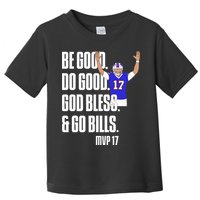 Josh Be Good Do Good God Bless Go B.I.L.L.S Mvp 17 Josh Mvp Toddler T-Shirt