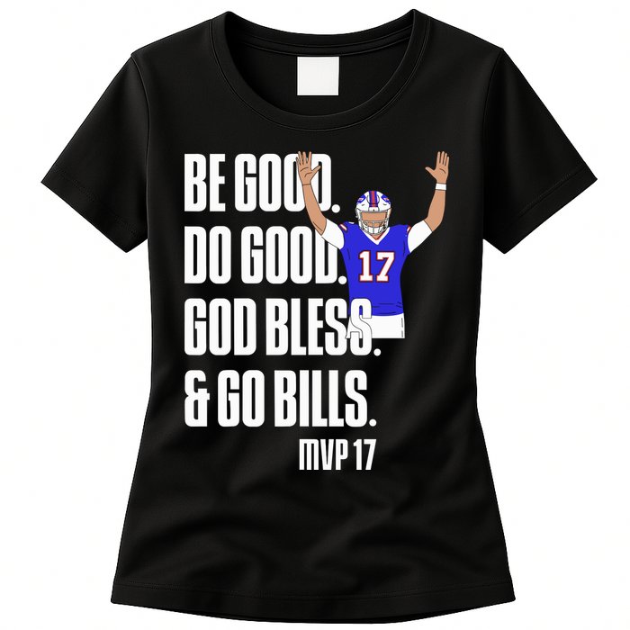 Josh Be Good Do Good God Bless Go B.I.L.L.S Mvp 17 Josh Mvp Womens T-Shirt