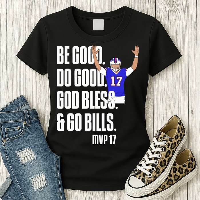Josh Be Good Do Good God Bless Go B.I.L.L.S Mvp 17 Josh Mvp Womens T-Shirt