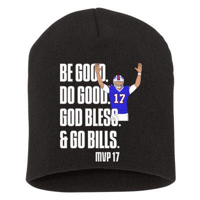 Josh Be Good Do Good God Bless Go B.I.L.L.S Mvp 17 Josh Mvp Short Acrylic Beanie