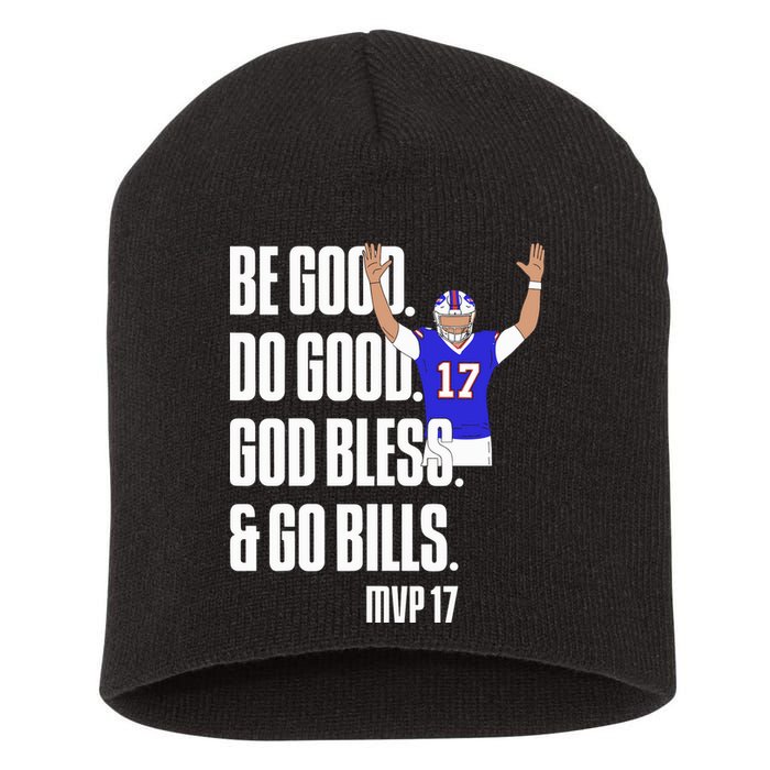 Josh Be Good Do Good God Bless Go B.I.L.L.S Mvp 17 Josh Mvp Short Acrylic Beanie