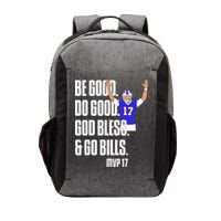 Josh Be Good Do Good God Bless Go B.I.L.L.S Mvp 17 Josh Mvp Vector Backpack