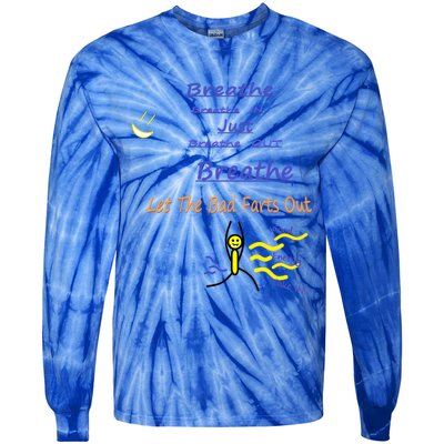 Just Breathe Gift Tie-Dye Long Sleeve Shirt