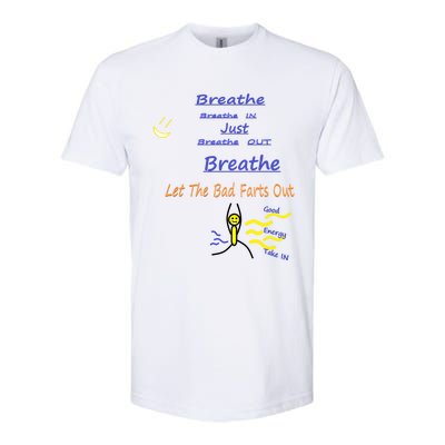 Just Breathe Gift Softstyle® CVC T-Shirt