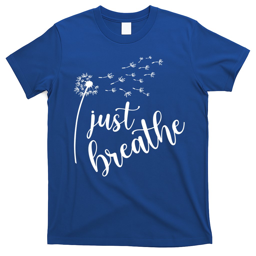 Just Breathe Gift T-Shirt
