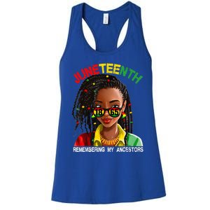 Juneteenth Black Girl Women Locd Remebering My Ancestors Women's Racerback Tank