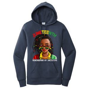 Juneteenth Black Girl Women Locd Remebering My Ancestors Women's Pullover Hoodie