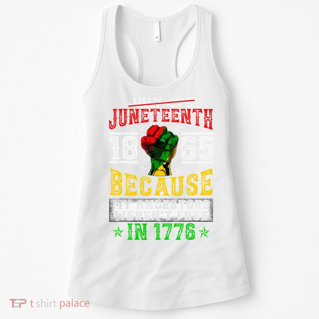 Juneteenth Black History Pride African American Freedom Womens Tank Top