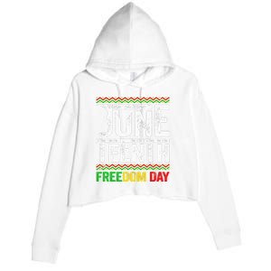 Juneteenth Black History Freedom African American Melanin Crop Fleece Hoodie