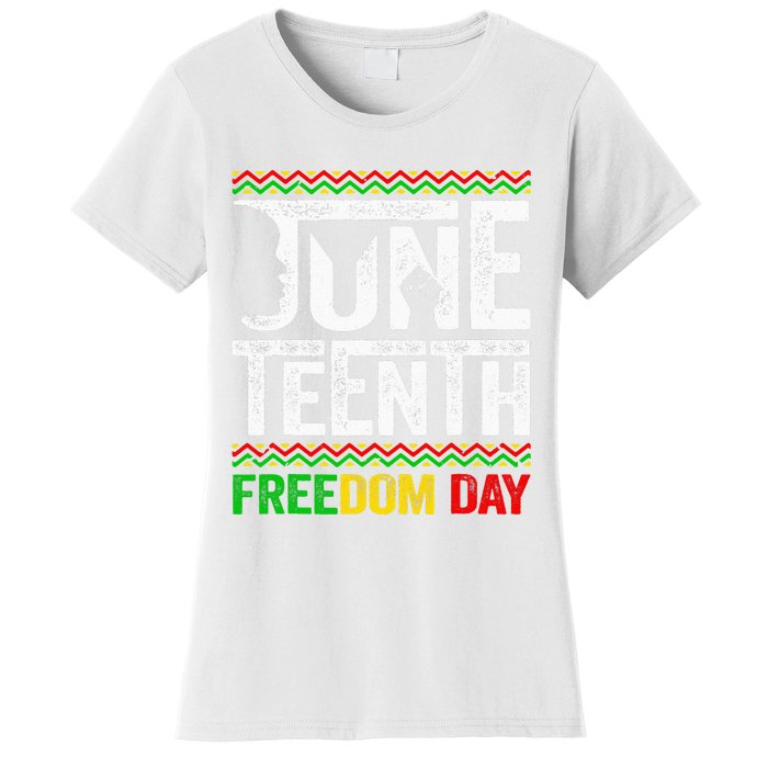 Juneteenth Black History Freedom African American Melanin Women's T-Shirt