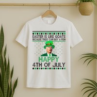 Joe Biden Happy 4th Of July Confused St Patricks Day Funny T-Shirt