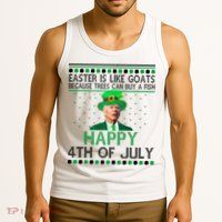 Joe Biden Happy 4th Of July Confused St Patricks Day Funny Tank Top