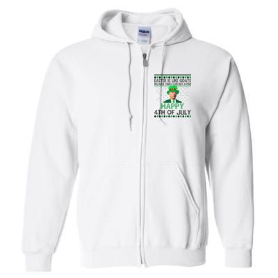 Joe Biden Happy 4th Of July Confused St Patricks Day Funny Full Zip Hoodie