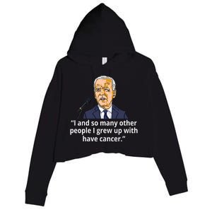 Joe Biden Has Cancer Announcement Crop Fleece Hoodie