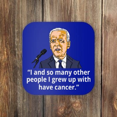 Joe Biden Has Cancer Announcement Coaster