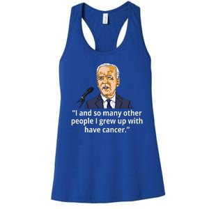 Joe Biden Has Cancer Announcement Women's Racerback Tank