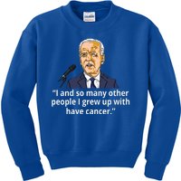 Joe Biden Has Cancer Announcement Kids Sweatshirt