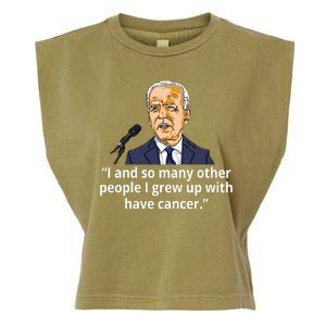 Joe Biden Has Cancer Announcement Garment-Dyed Women's Muscle Tee