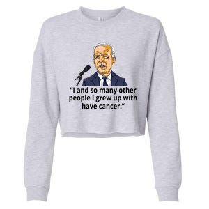 Joe Biden Has Cancer Announcement Cropped Pullover Crew