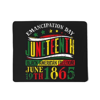 Juneteenth Black History Celebrating Black Freedom 1865 Mousepad