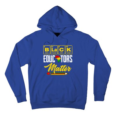 Juneteenth Black History Month Black Educators Matter Funny Gift Hoodie