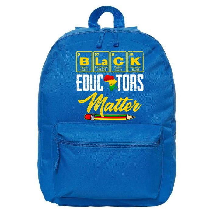 Juneteenth Black History Month Black Educators Matter Funny Gift 16 in Basic Backpack