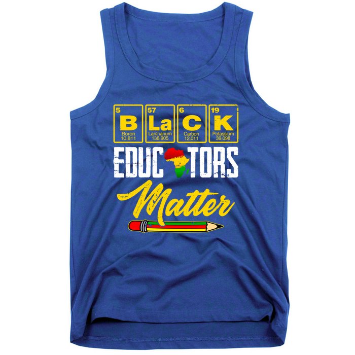 Juneteenth Black History Month Black Educators Matter Funny Gift Tank Top