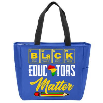 Juneteenth Black History Month Black Educators Matter Funny Gift Zip Tote Bag