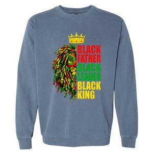 Juneteenth Black History Month Lion Black Father Leader Gift Garment-Dyed Sweatshirt