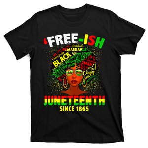 Juneteenth Black History Black  Afro Freeish Since 1865 T-Shirt