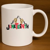 Juneteenth Black History Month Freedom 11oz C Handle Ceramic Mug