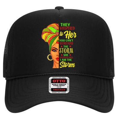 Juneteenth Black History African Man Afro I Am The Storm High Crown Mesh Back Trucker Hat