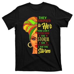 Juneteenth Black History African Man Afro I Am The Storm T-Shirt