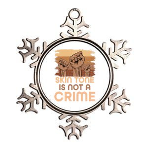 Juneteenth Black History Skin Tone Is Not A Crime Melanin Great Gift Metallic Star Ornament