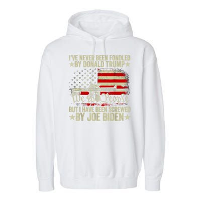 Joe Biden Has Screwed Me Garment-Dyed Fleece Hoodie