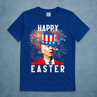 Joe Biden Happy Easter For Funny 4th Of July T-Shirt