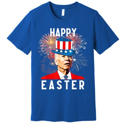 Joe Biden Happy Easter For Funny 4th Of July Premium T-Shirt